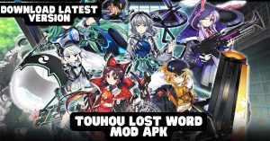 Touhou Lost Word Mod APK 2023 Unlimited Money/Unlocked 1