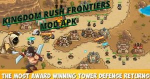Kingdom Rush Frontiers Mod Apk Latest (Unlimited Money+Gems) 1