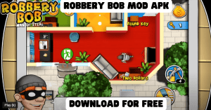 Robbery Bob Mod APK Latest(Unlimited Money/Gold) 1
