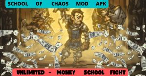 School Of Chaos Mod Apk Latest 2023 (Unlimited Money/Gems) 4