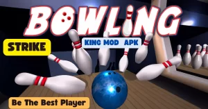 Bowling King MOD APK Latest Version (Unlimited Money) 2