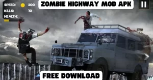 Zombie Highway MOD APK Latest 2023 Unlimited Coins/Money) 1