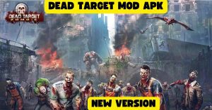 Dead Target Mod APK Latest Version(Unlimited Money+Diamonds) 1