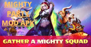 Mighty Party Mod Apk 2023 (Unlimited Money/Gems) 3