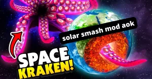 Solar Smash Mod APK Latest Unlimited Money/Everything) 2