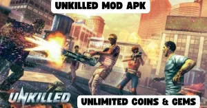 Unkilled Mod APK Latest Version (Unlimited Money/Gems) 2