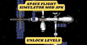Space Flight Simulator Mod APK Latest 2023 (Unlocked All) 4