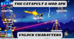 The Catapult 2 Mod Apk (All Unlocked/ Unlimited Gems) 2