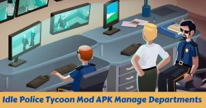 Idle Police Tycoon Mod APK (Unlimited Money Free Purchase) 3