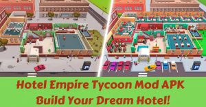 Hotel Empire Tycoon Mod APK (Free Purchases/No Ads) 3
