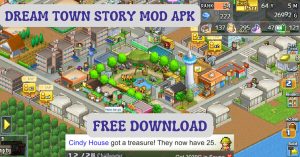 Dream Town Story Mod APK (Unlimited Money/Points) 1