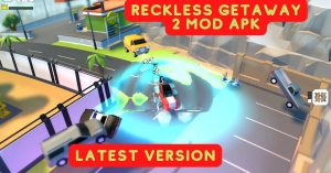 Reckless Getaway 2 Mod APK (Unlimited Money/Unlock Features) 1