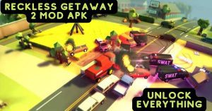 Reckless Getaway 2 Mod APK (Unlimited Money/Unlock Features) 3