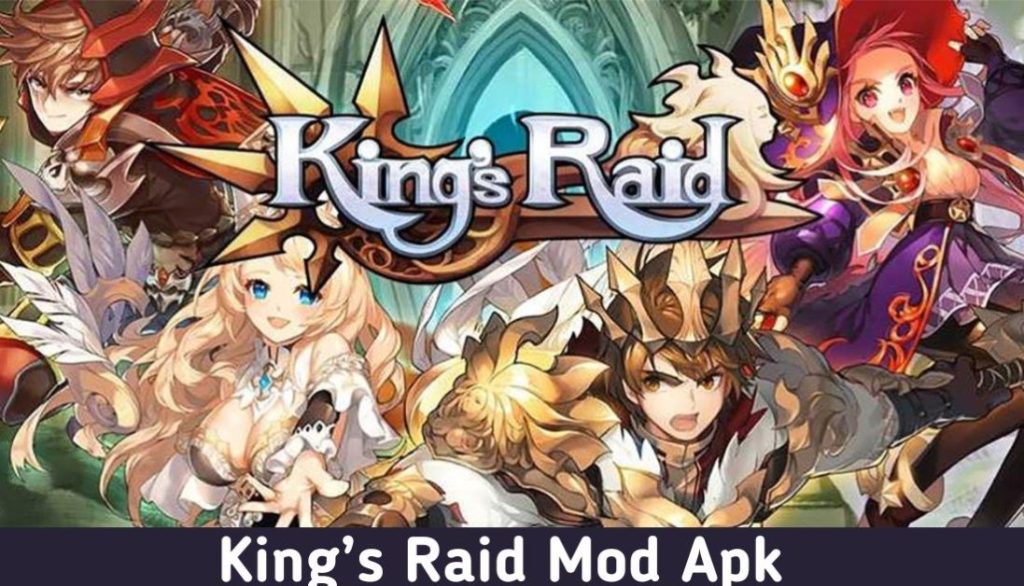 King’s Raid Mod Apk