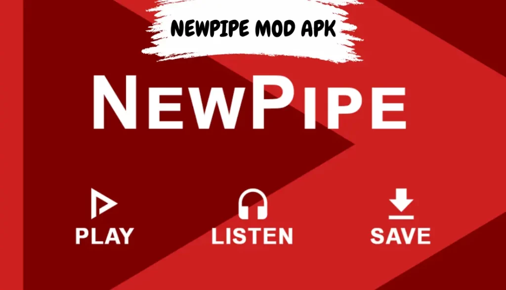 Newpipe Mod APK 
